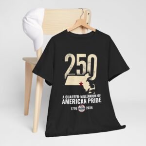 250 Years of American Pride T-Shirt — 'A Quarter-Millennium of American Pride' 1776–2026 Celebration Tee
